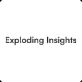 Exploding Insights